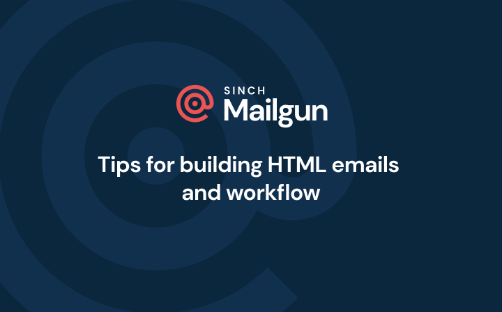 Tips For Building HTML Emails And Workflow - Transactional Email API ...