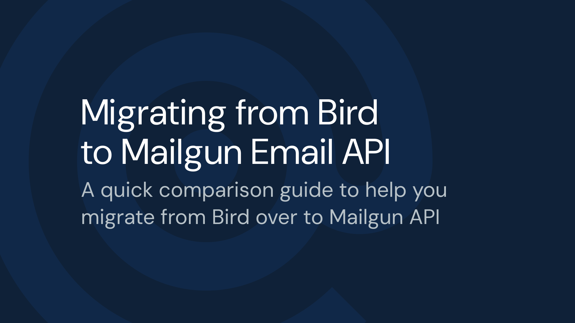 Image for Migrating from Bird to Mailgun Email API Guide