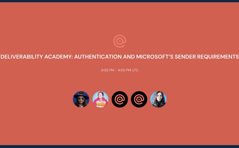 Image for Deliverability Academy: Authentication and Microsoft's Sender Requirements